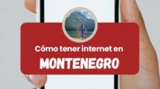 Cómo tener internet en Montenegro